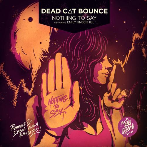 Dead C.A.T Bounce & Emily Underhill – Nothing To Say EP