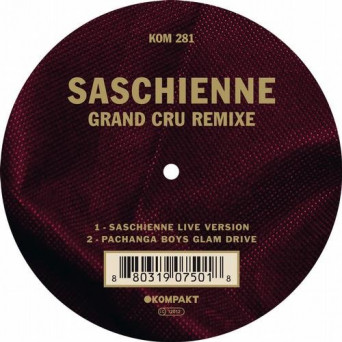 Saschienne – Grand Cru Remixe