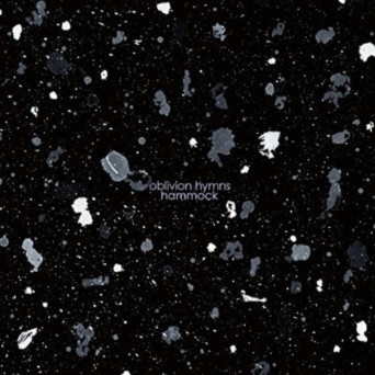 Hammock – Oblivion Hymns [Deluxe]