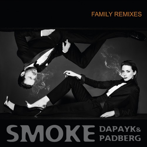 Dapayk & Padberg – Smoke (Family remixes)