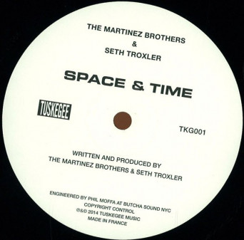 The Martinez Brothers & Seth Troxler – Space & Time