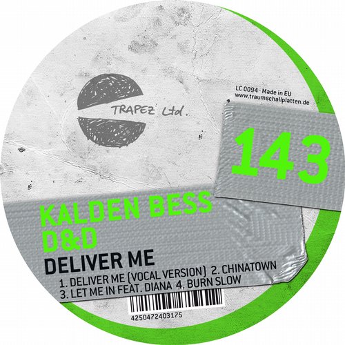 Kalden Bess – Deliver Me