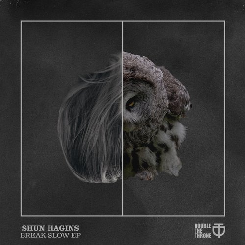 Shun Hagins – Break slow