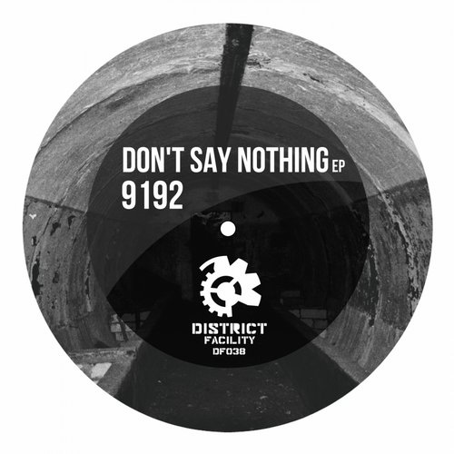 9192 – Don’t Say Nothing