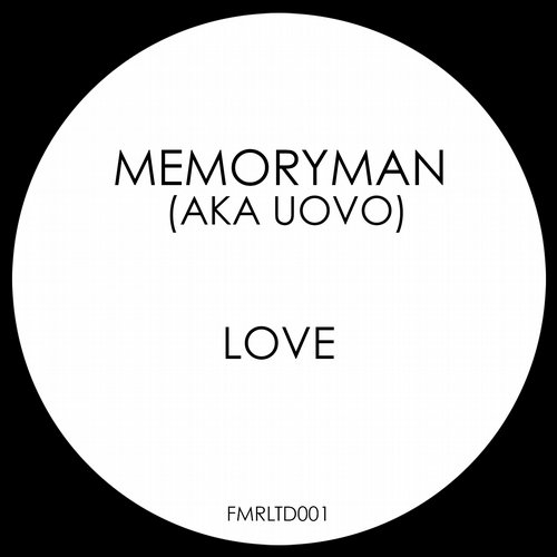 Memoryman (Aka Uovo) – Love