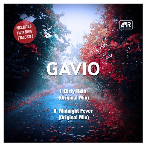 Gavio – Dirty Rain – Midnight Fever