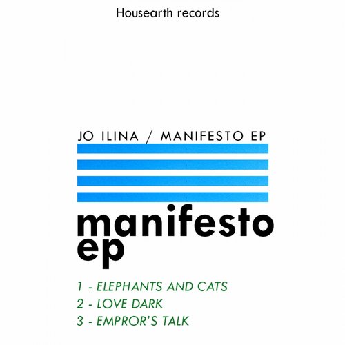 Jo Ilina – Manifesto