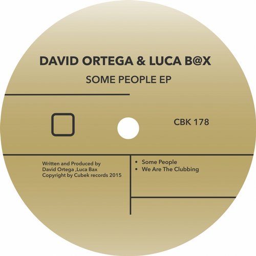 David Ortega, Luca B@x – Some People