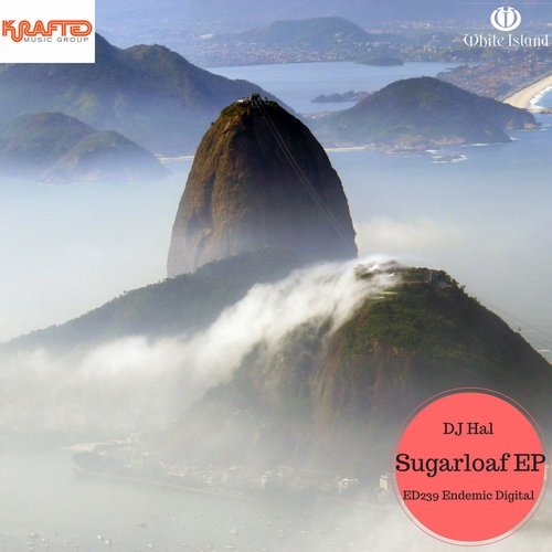 DJ Hal – Sugarloaf EP