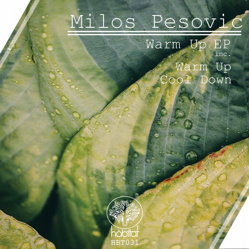 Milos Pesovic – Warm Up EP