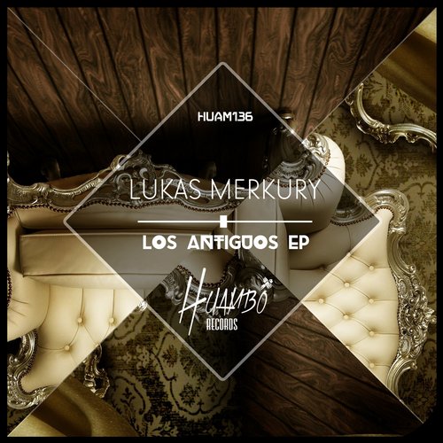 Lukas Merkury – Los Antiguos EP