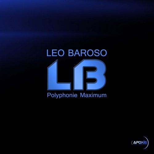 Leo Baroso, Nogales Lozano – Polyphonie Maximum
