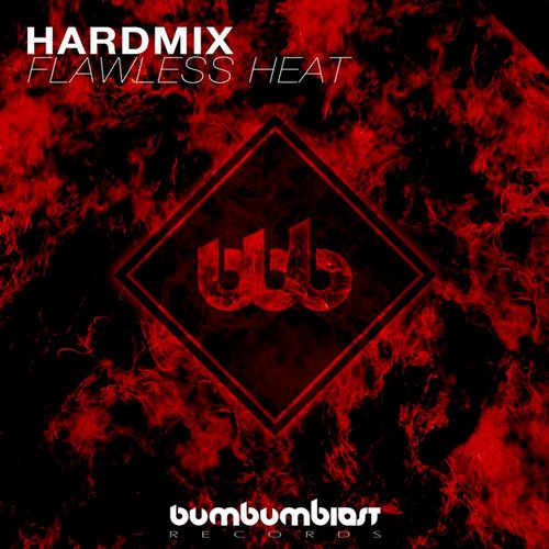 Hardmix – Flawless Heat