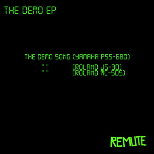 Remute – The Demo EP