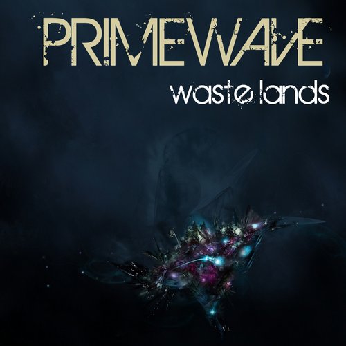 Primewave – Waste Lands
