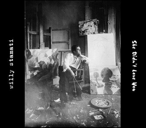 Willy Stamati – She Didn’t Love You