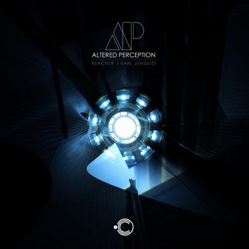 Altered Perception – Reactor / Karl Junglist