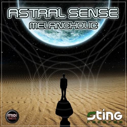 Astral Sense – Melancholic