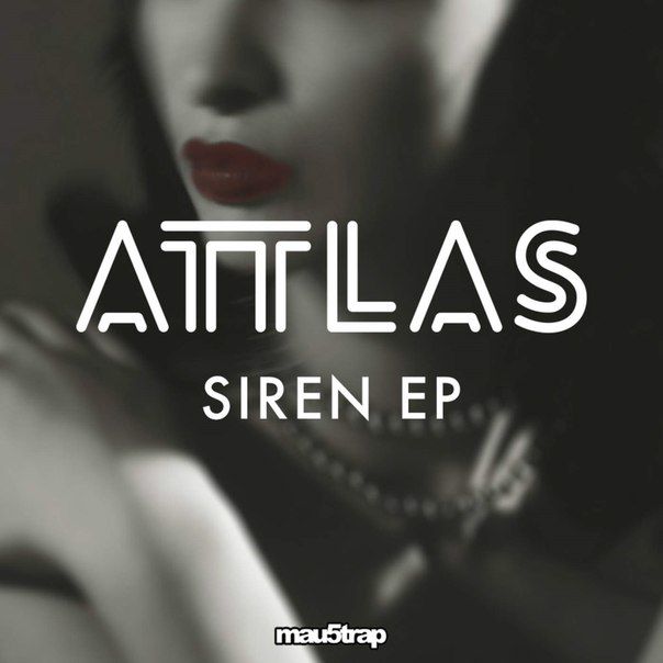 Attlas – Siren