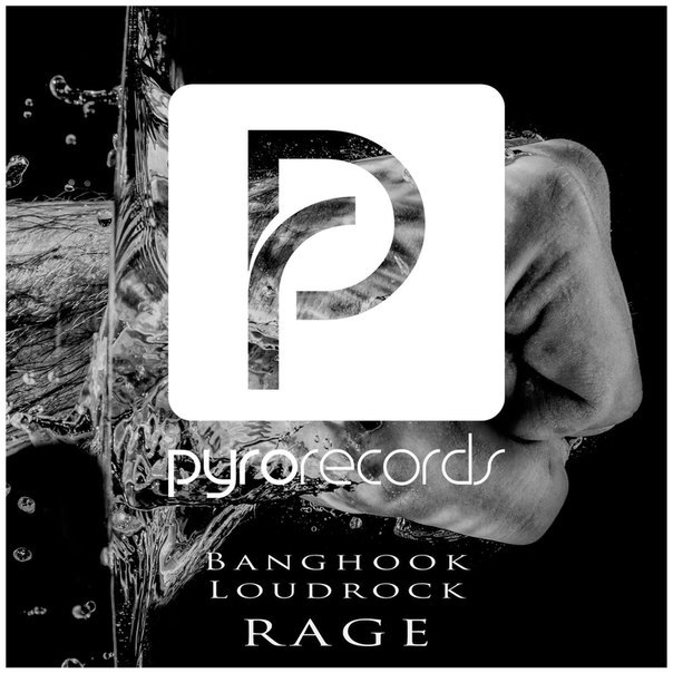 Banghook & Loudrock – Rage