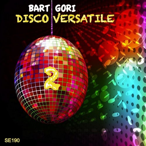 Bart Gori – Disco Versatile, Vol. 2