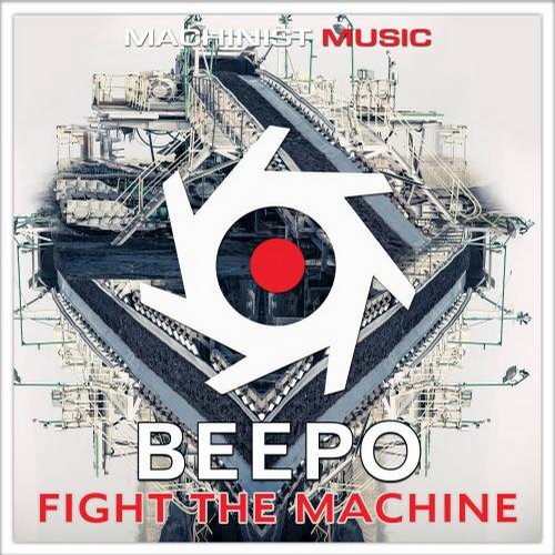 Beepo – Fight the Machine