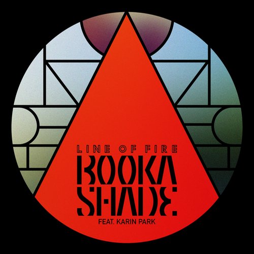Booka Shade feat. Karin Park – Line of Fire