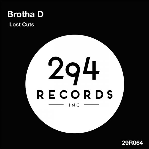 Brotha D – Lost Cuts