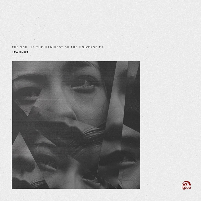 Jeannot – Soul Is The Manifest Of The Universe