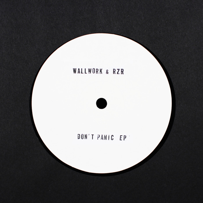 Wallwork & Rzr – Don’t Panic