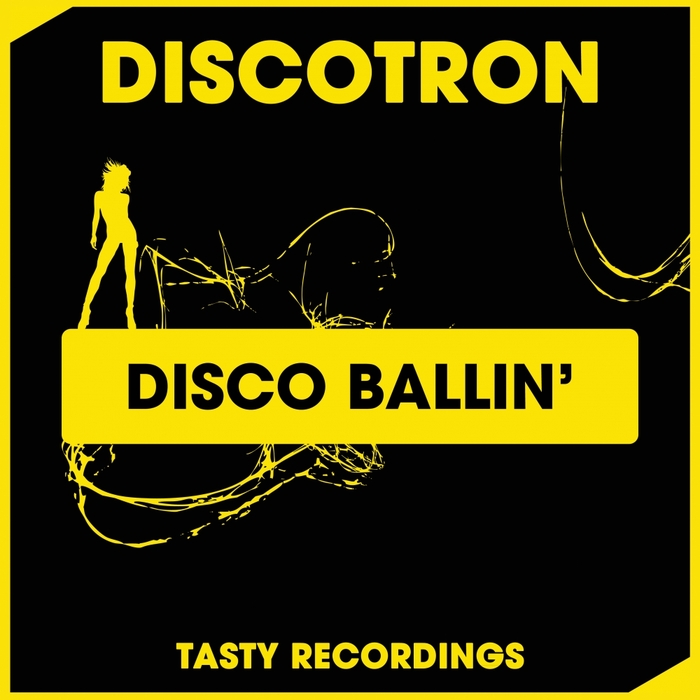 Discotron – Disco Ballin’