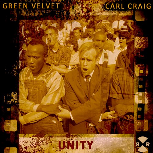 Carl Craig & Green Velvet – Unity