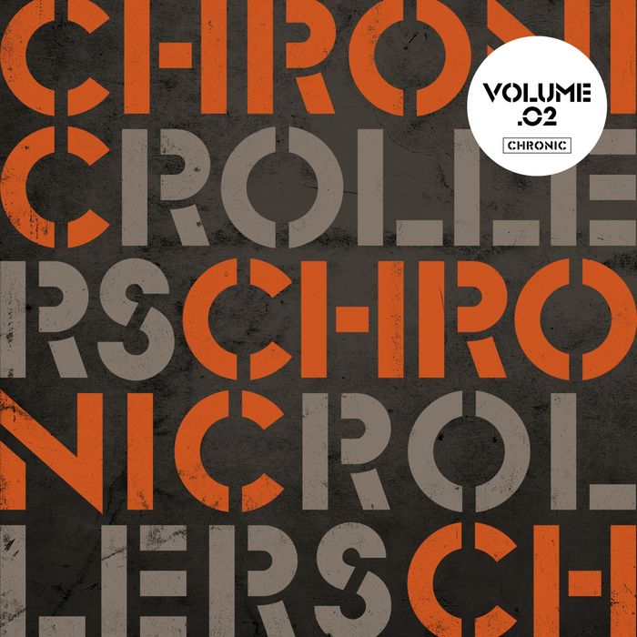 Chronic Rollers Volume 2