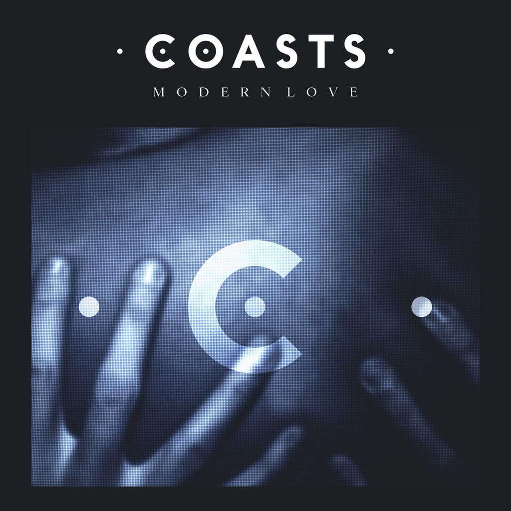 Coasts – Modern Love Remixes EP
