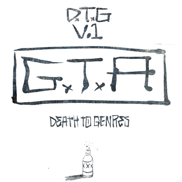 GTA – Death To Genres Vol. 1