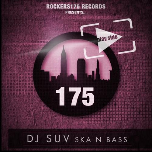 DJ Suv – Ska N Bass