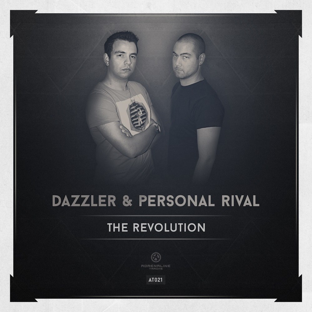 Dazzler & Personal Rival – The Revolution
