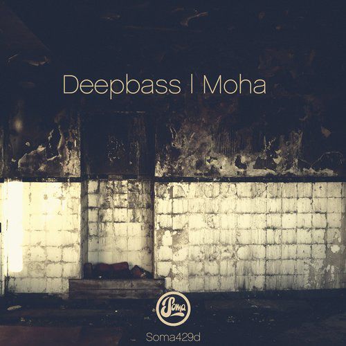 Deepbass – Moha