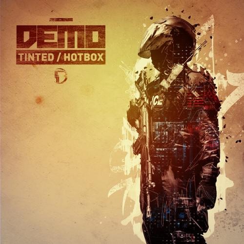 Demo – Tinted / Hot Box