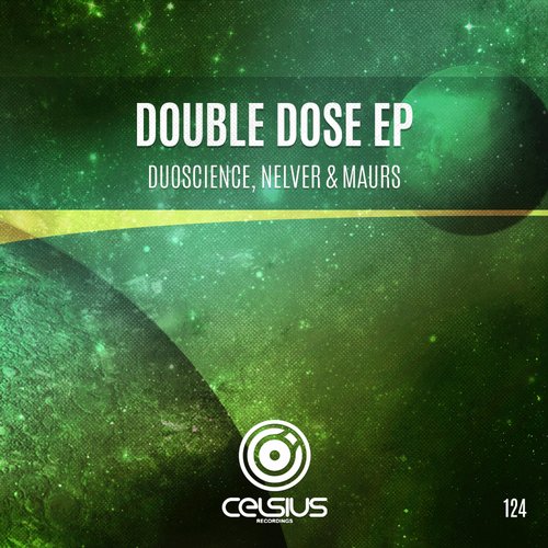 DuoScience, Nelver & Maurs – Double Dose EP