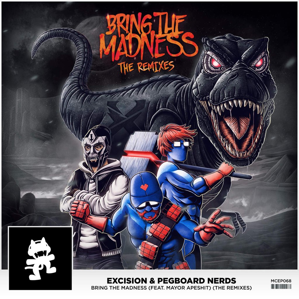 Excision & Pegboard Nerds – Bring The Madness Remixes EP
