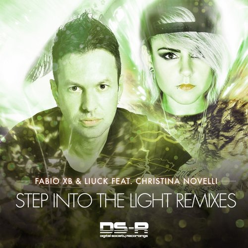 Fabio XB & Liuck Deat. Christina Novelli – Step Into The Light Remixes