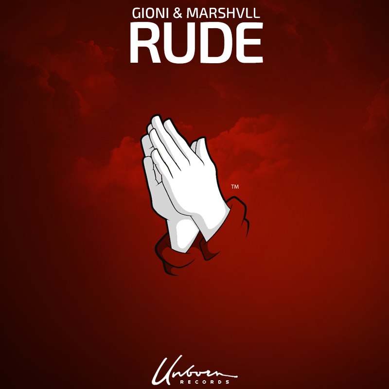 Gioni & Marshvll – Rude
