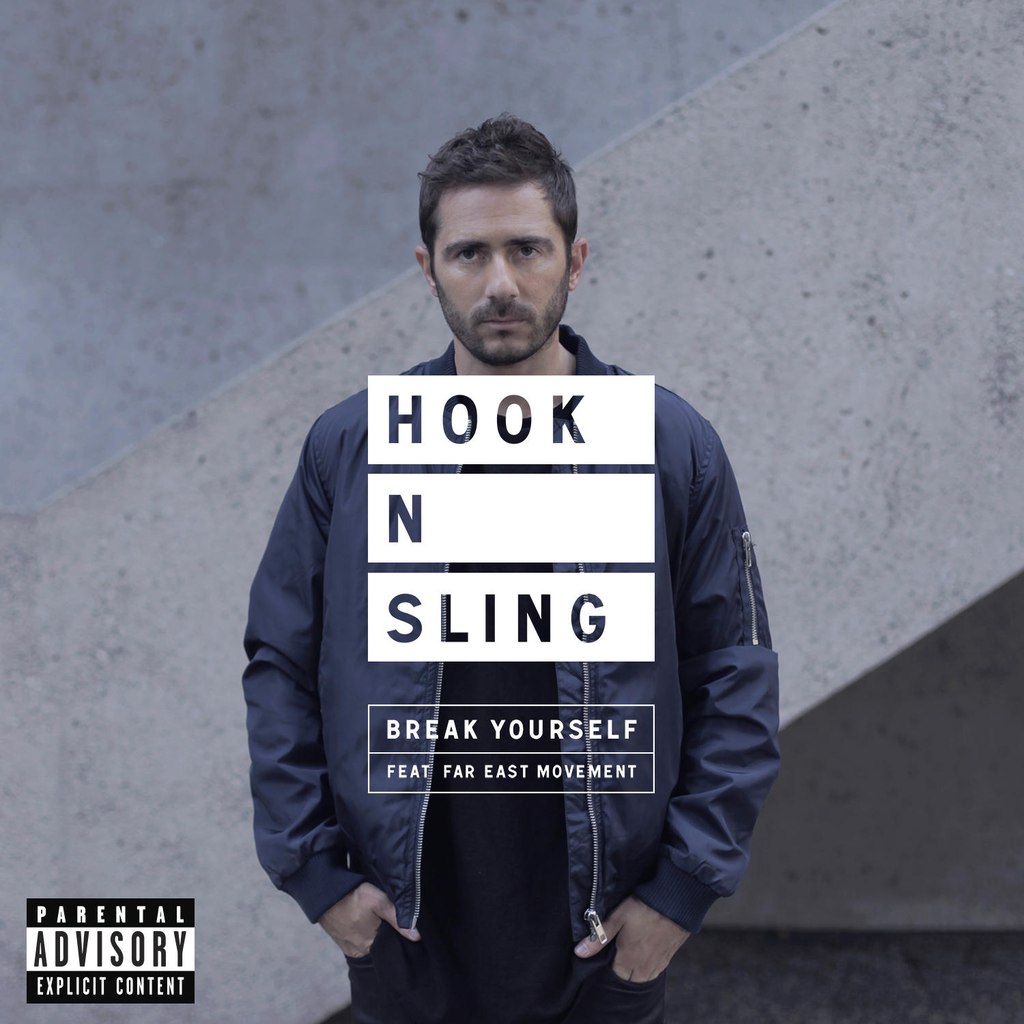 Hook N Sling feat. Far East Movement – Break Yourself