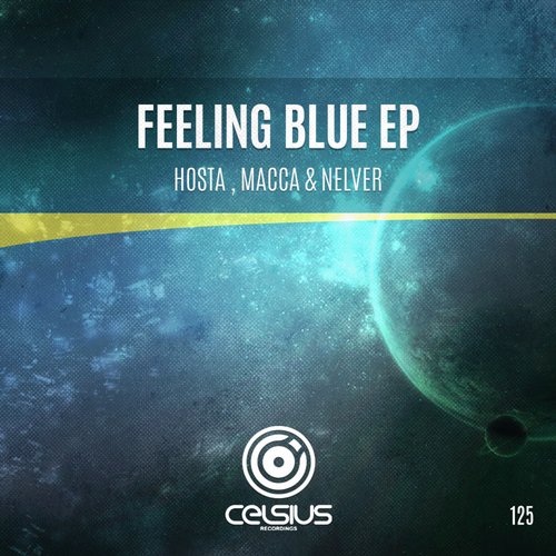 Hosta & Nelver – Feeling Blue EP