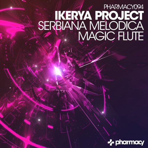 Ikerya Project – Serbiana Melodica / Magic Flute