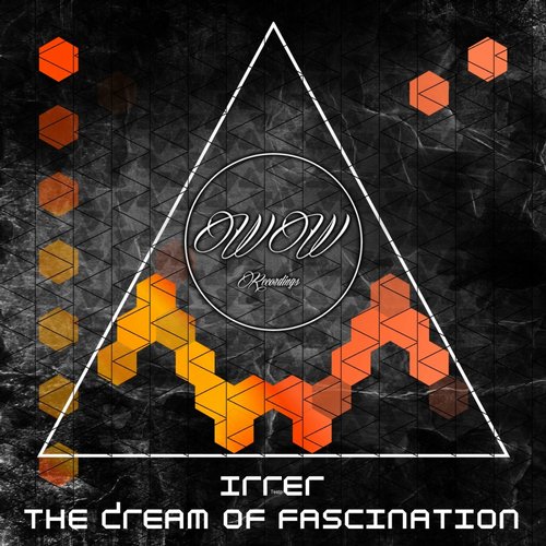 Irrer – The Dream Of Fascination