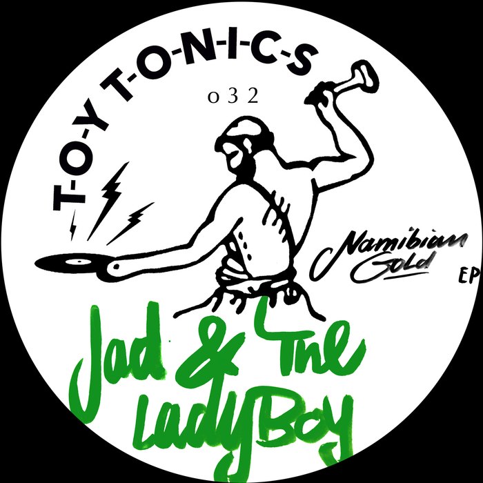 Jad & the Ladyboy – Namibian Gold