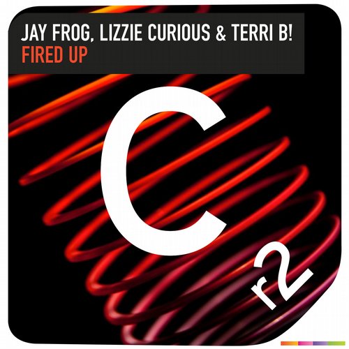 Jay Frog & Lizzie Curious & Terri B! – Fired Up