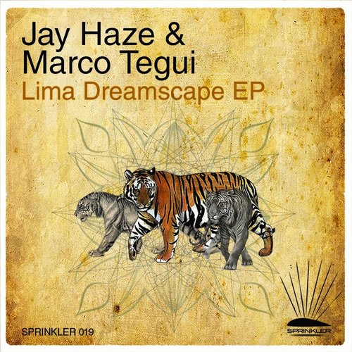 Jay Haze & Marco Tegui – Lima Dreamscape